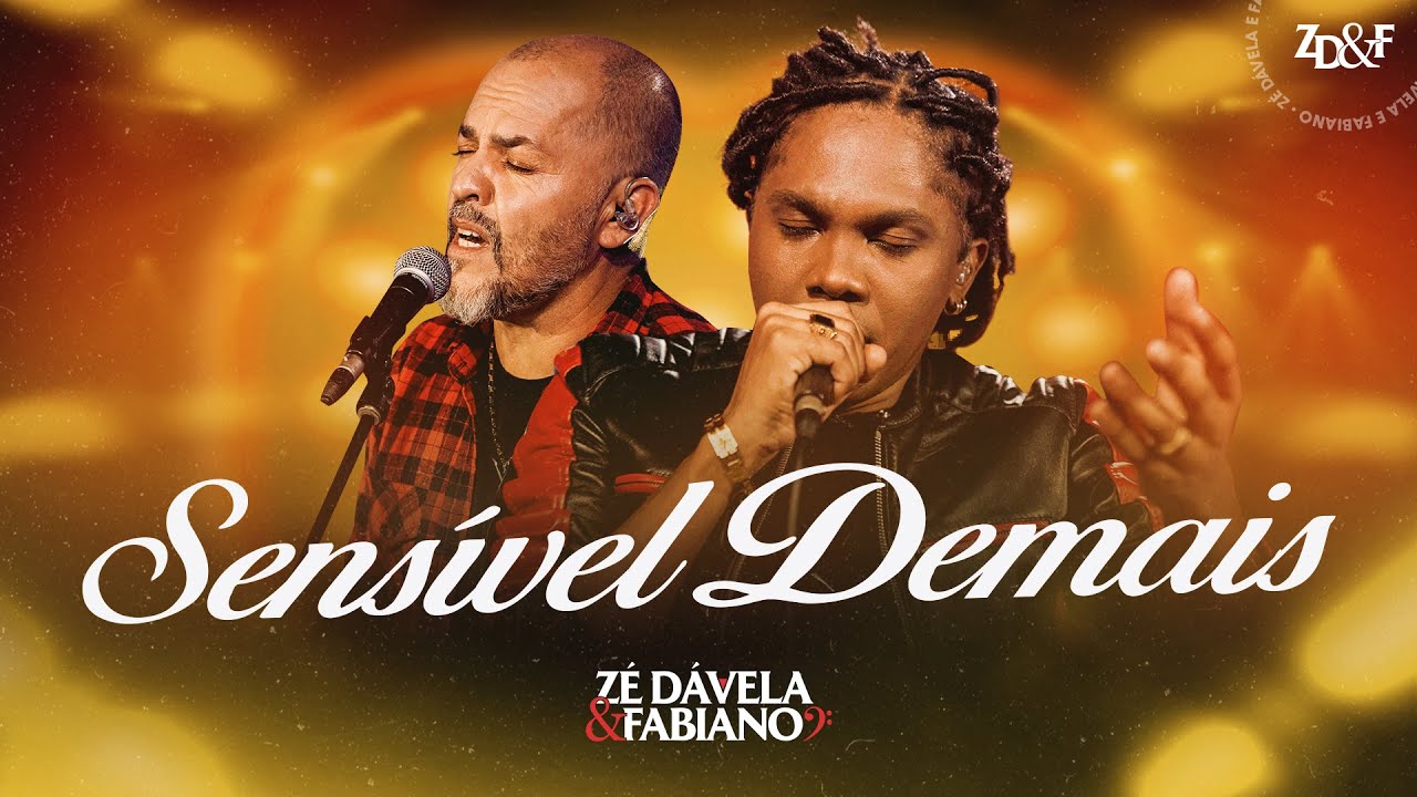 Z&eacute; D&aacute;vela e Fabiano - Sens&iacute;vel Demais #sertanejo #sensivelDemais