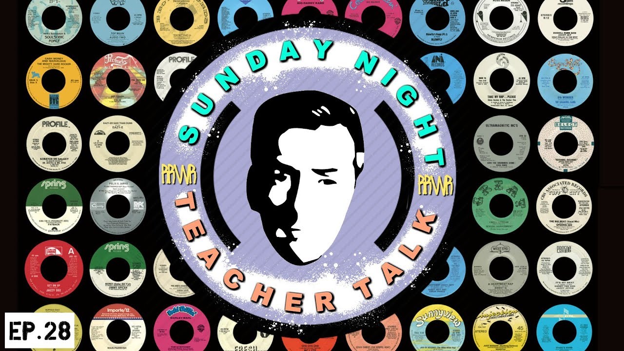 Sunday Night Teacher Talk Ep. 28, Season 1