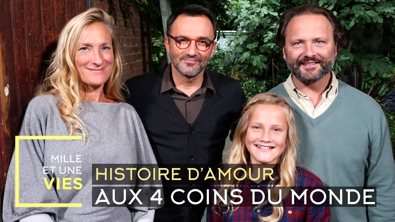 Histoire d'amour à travers les voyages, la famille Poussin témoigne - Mille et une vies