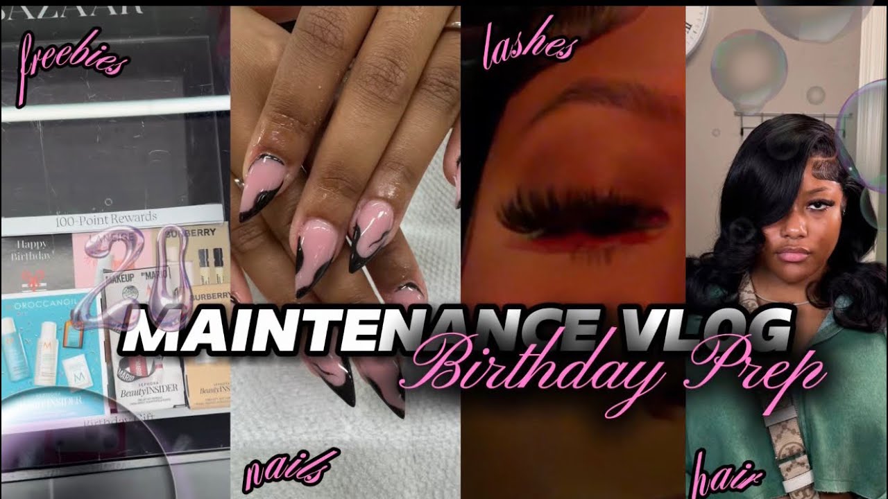 MY 20th BIRTHDAY MAINTENANCE VLOG: packing, nails, lashes, hair  + more| Laila Grace
