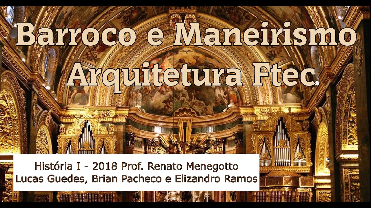 Maneirismo e Barroco - História da Arquitetura