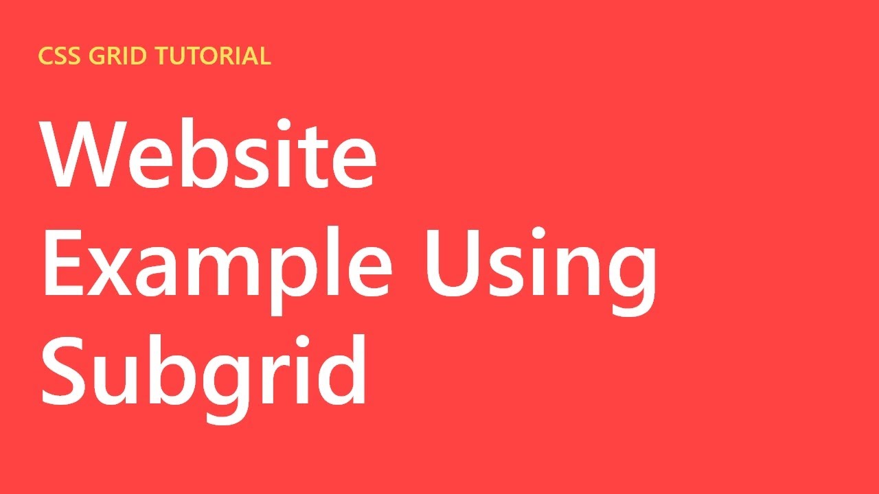 Website Example Using Subgrid
