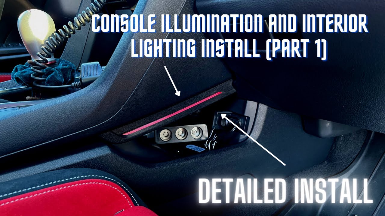 Installing OEM Console Illumination And Footwell Lighting Into Type R (PART 1)