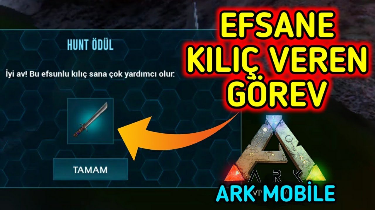 Ark Türkçe DESTANSI KILIÇ VEREN GÖREV - ARK Survival Evolved Mobile