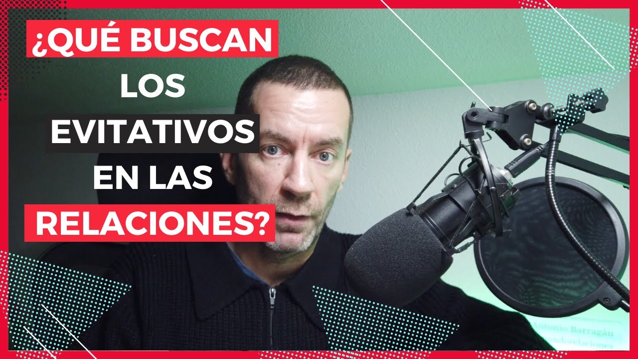 ¿Qué suelen buscar las personas evitativas en una relación? Qué hacer para que TODO MEJORE