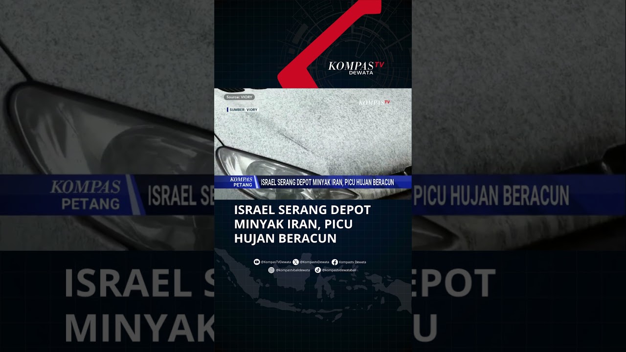 Israel Serang Depot Minyak Iran, Picu Hujan Beracun