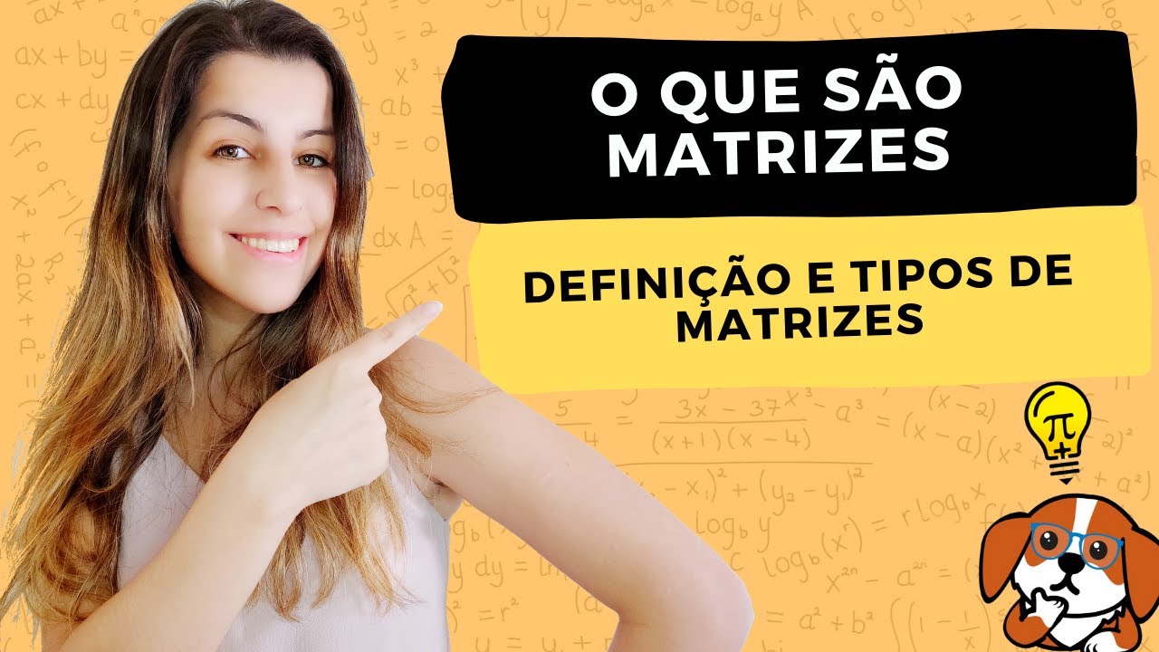 Introdução às Matrizes | Geometria Analítica