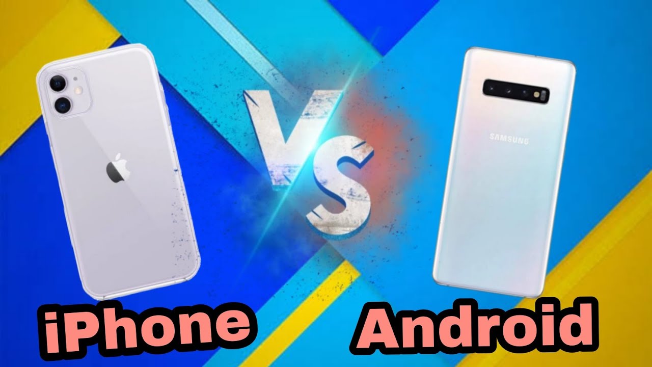 iPhone Vs Android 