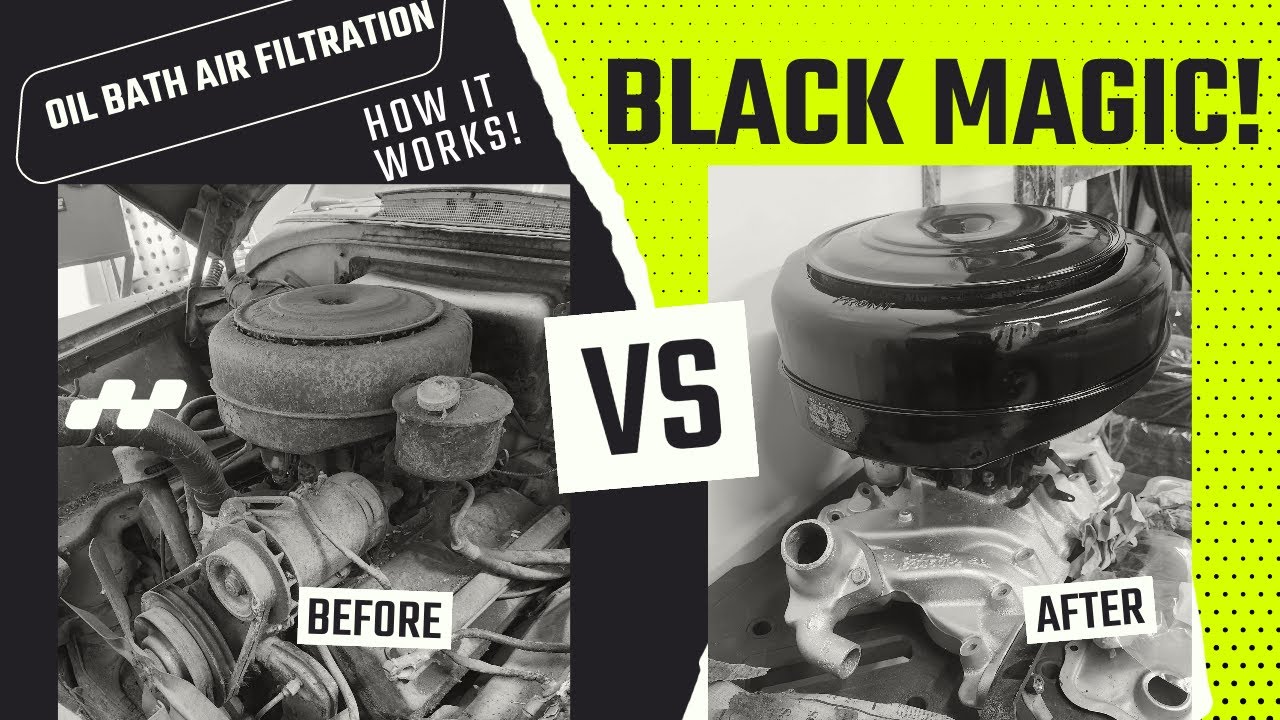 Black Magic!-  Oil-bath-Air Filtration-  1954 New Yorker: How it Works, Making it Pretty