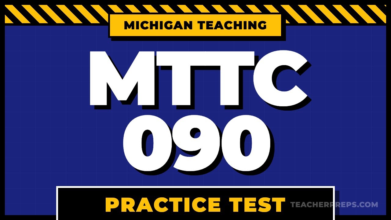 MTTC 090 Practice Test