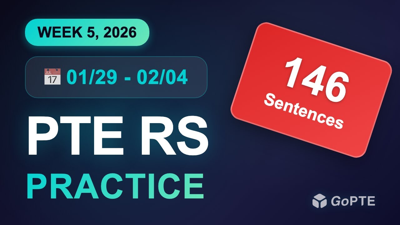 PTE RS (Jan 29-Feb 4) | 146 Sentences | Listen & Repeat | GoPTE