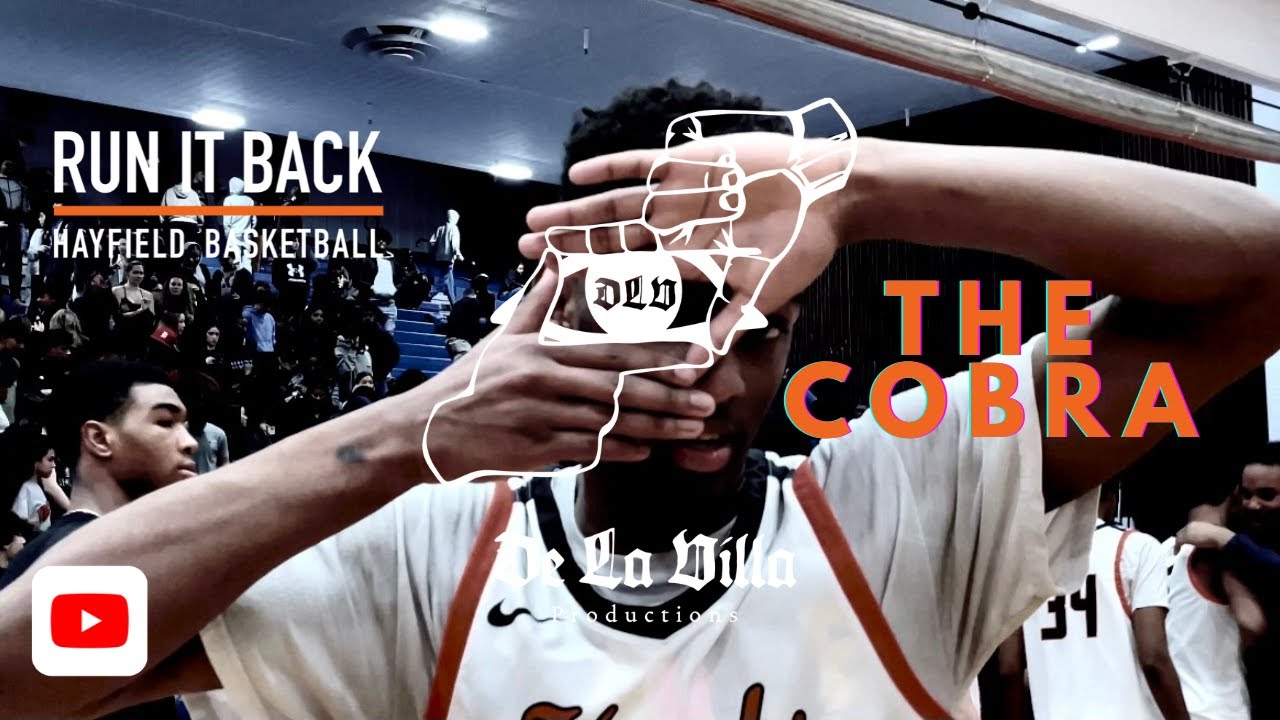 THE COBRA | RUN IT BACK: HAYFIELD BASKETBALL | EPISODE 1