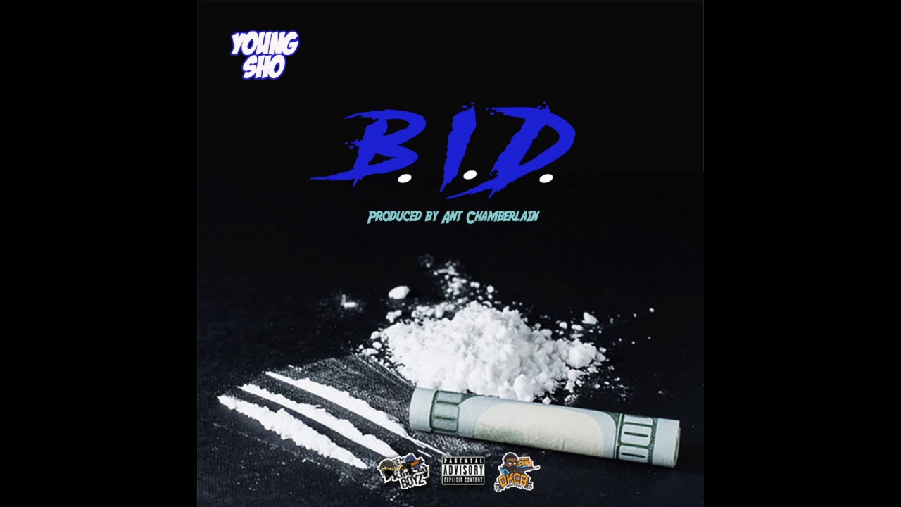 Young Sho - B.I.D. (Bust It Down)