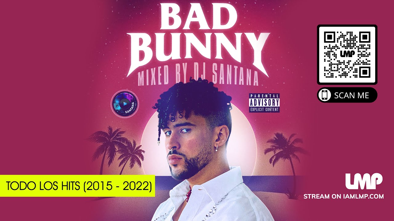 The Best of Bad Bunny | DJ Santana