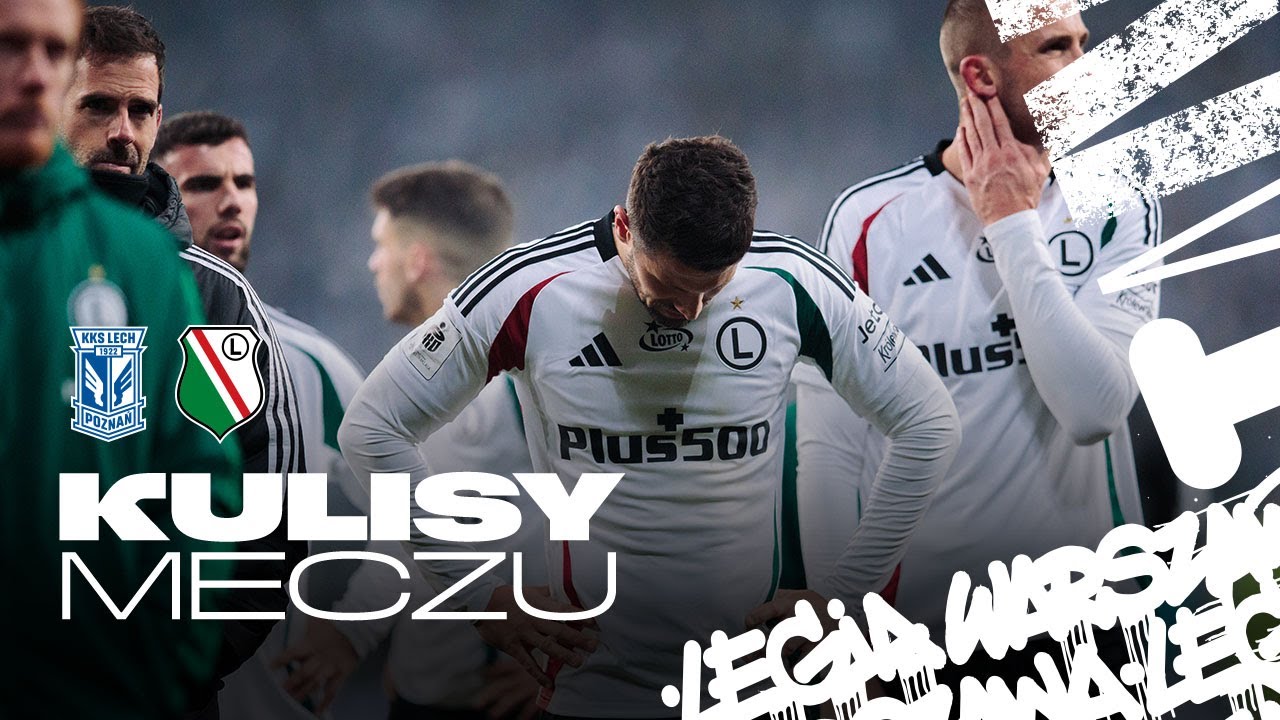 ZŁOŚĆ. KULISY MECZU LECH POZNAŃ - LEGIA WARSZAWA