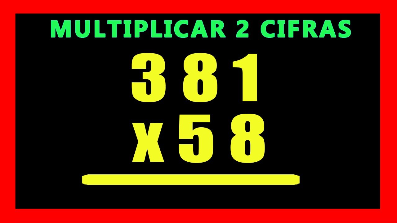 ✅👉 Multiplicaciones de 2 cifras  ✅ Como multiplicar por 2 cifras