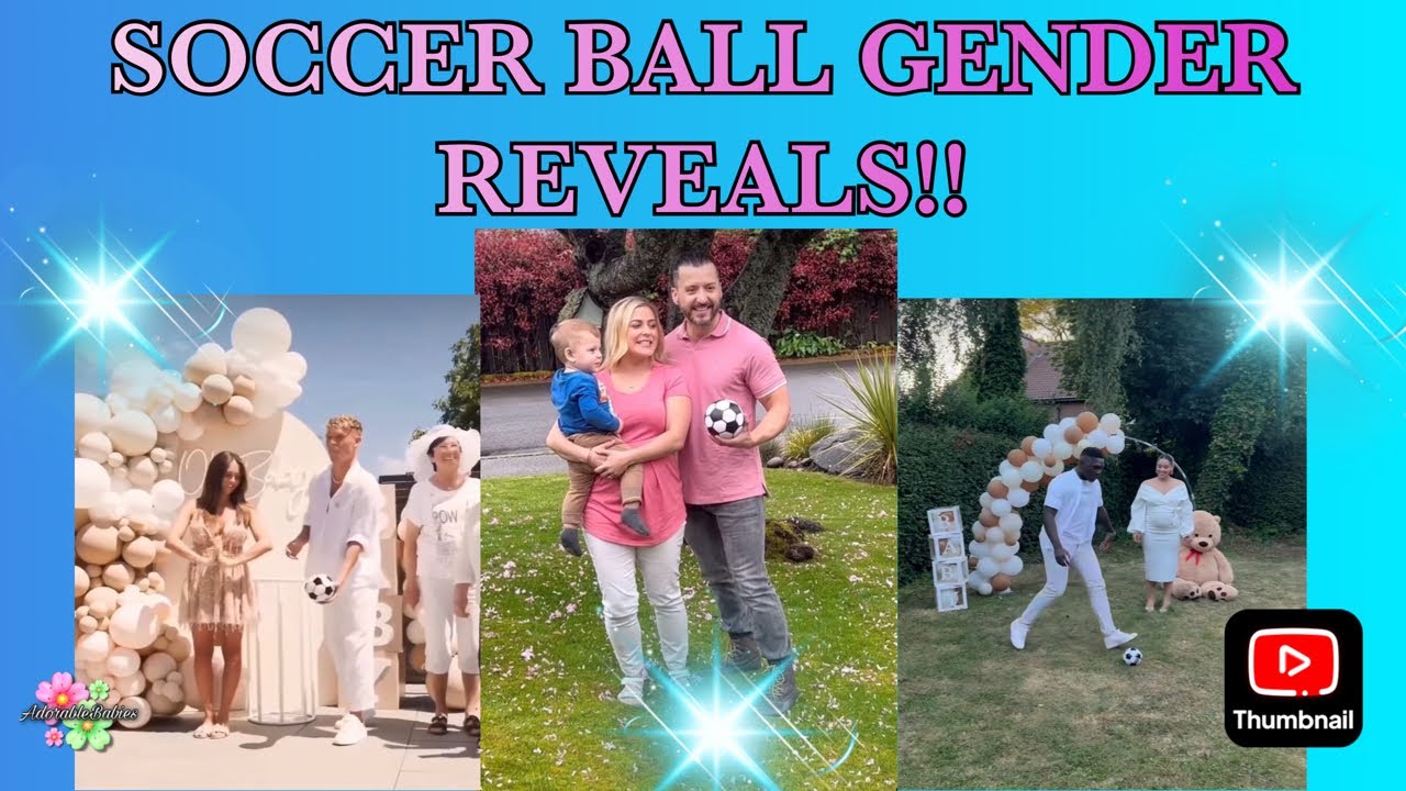 SOCCER BALL GENDER REVEALS!! ⚽️💕💙