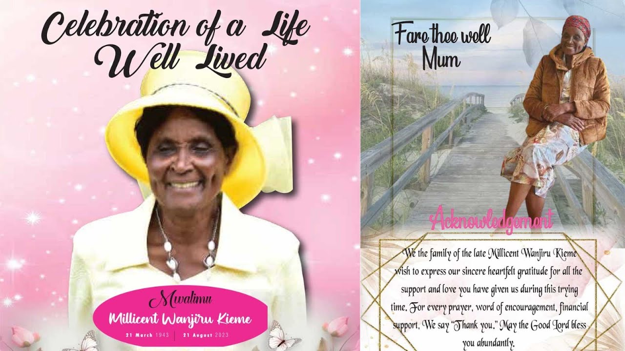 Celebration of a Life Well Lived of Mwalimu MILLICENT WANJIRU KIEME