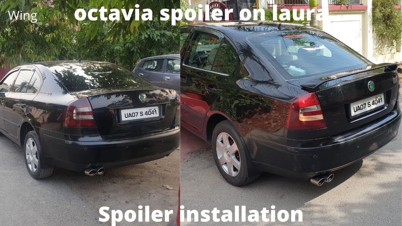 INSTALLING SPOILER IN SKODA LAURA 2007 L&K | OCTAVIA SPOILER IN LAURA | DIY |