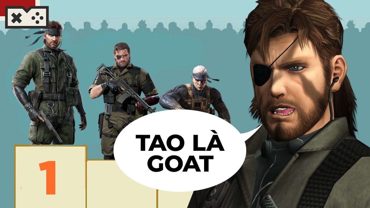 SAU 25 NĂM, V&Igrave; SAO METAL GEAR SOLID 3 VẪN L&Agrave; ĐỈNH NHẤT?