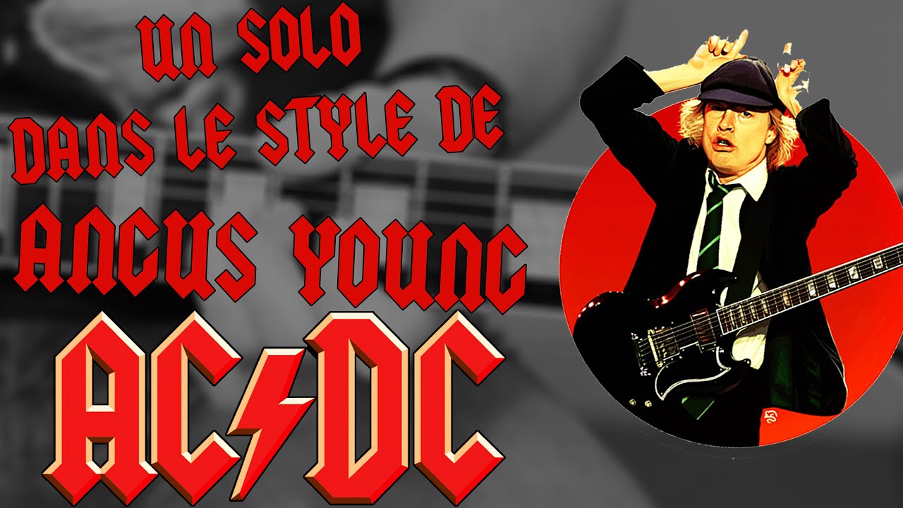 Un solo dans le style d'Angus Young (AC/DC) - Pack pédagogique GRATUIT