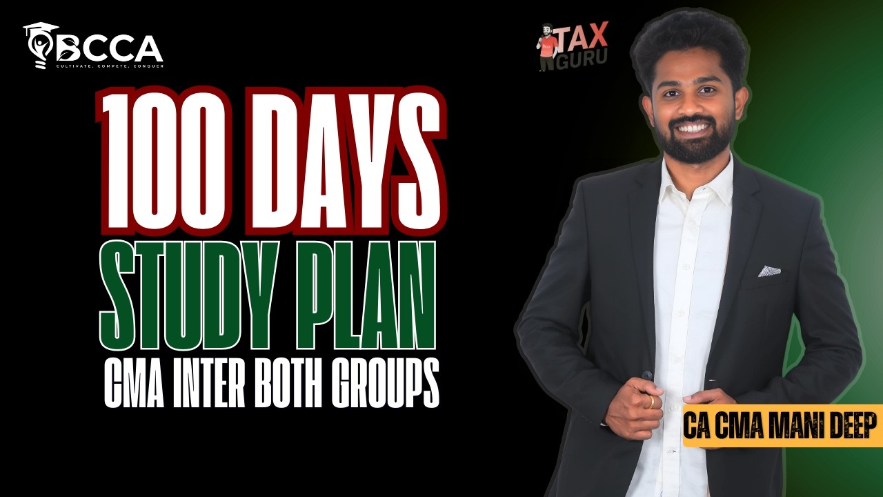 CMA INTER 100 DAYS  STUDY PLAN