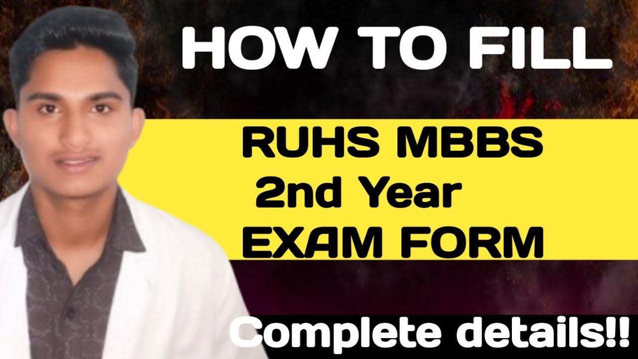 How to Fill RUHS MBBS 2nd Year Exam Form | Main Exam Form | July 2025 | Full process Explained 😱😱