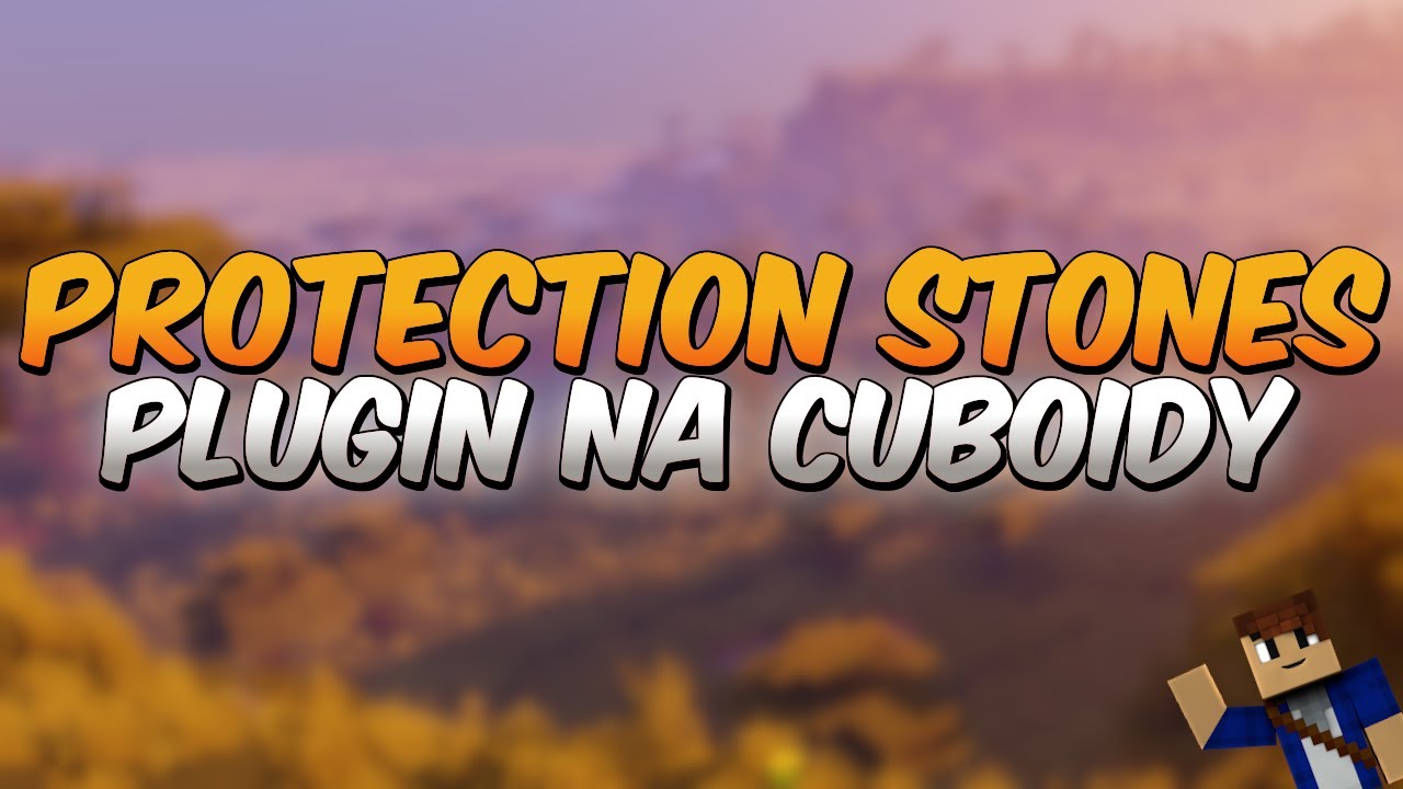Plugin na działki - Protection Stones | Przegląd i konfiguracja | Hosting, Aternos, VPS