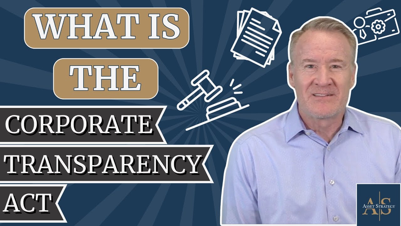 What is the Corporate Transparency Act?