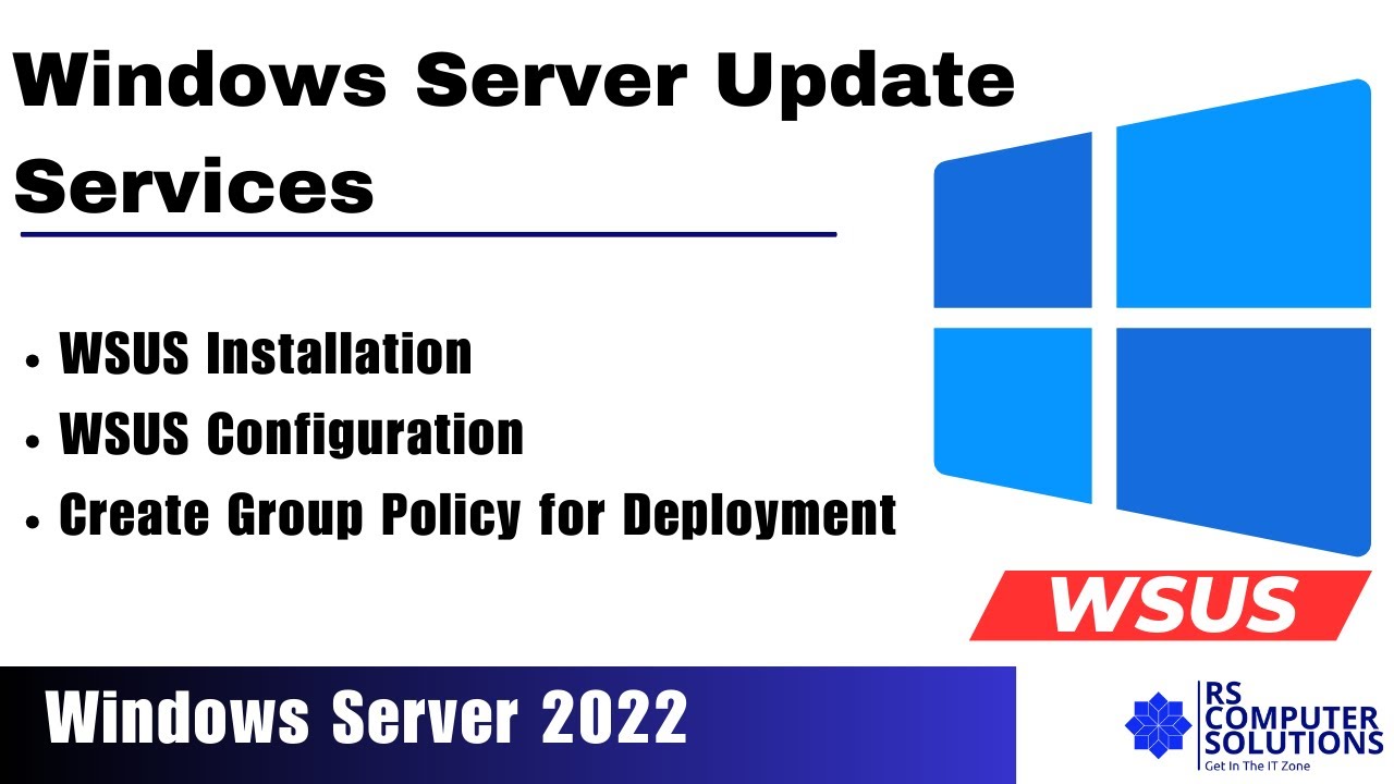 How to Install and Configure WSUS on Windows Server 2022