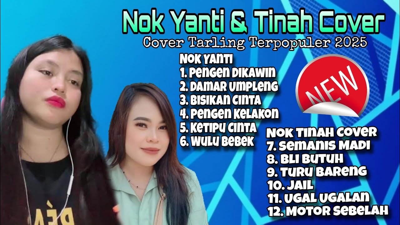 LAGU VIRAL ‼️ NOK YANTI & NOK TINAH FULL ALBUM PILIHAN COVER TARLING TERBAIK 2025