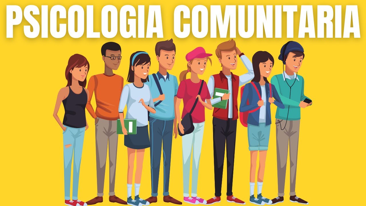 Qué es psicología Comunitaria y Cuáles son sus objetivos?