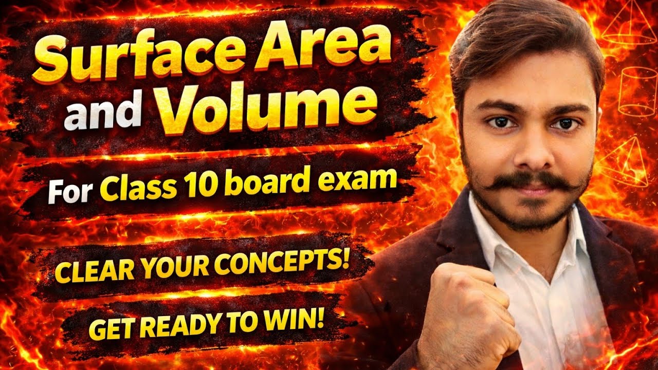Surface Area and Volume for Class 10 board exams |Complete chapter| |One Shot|