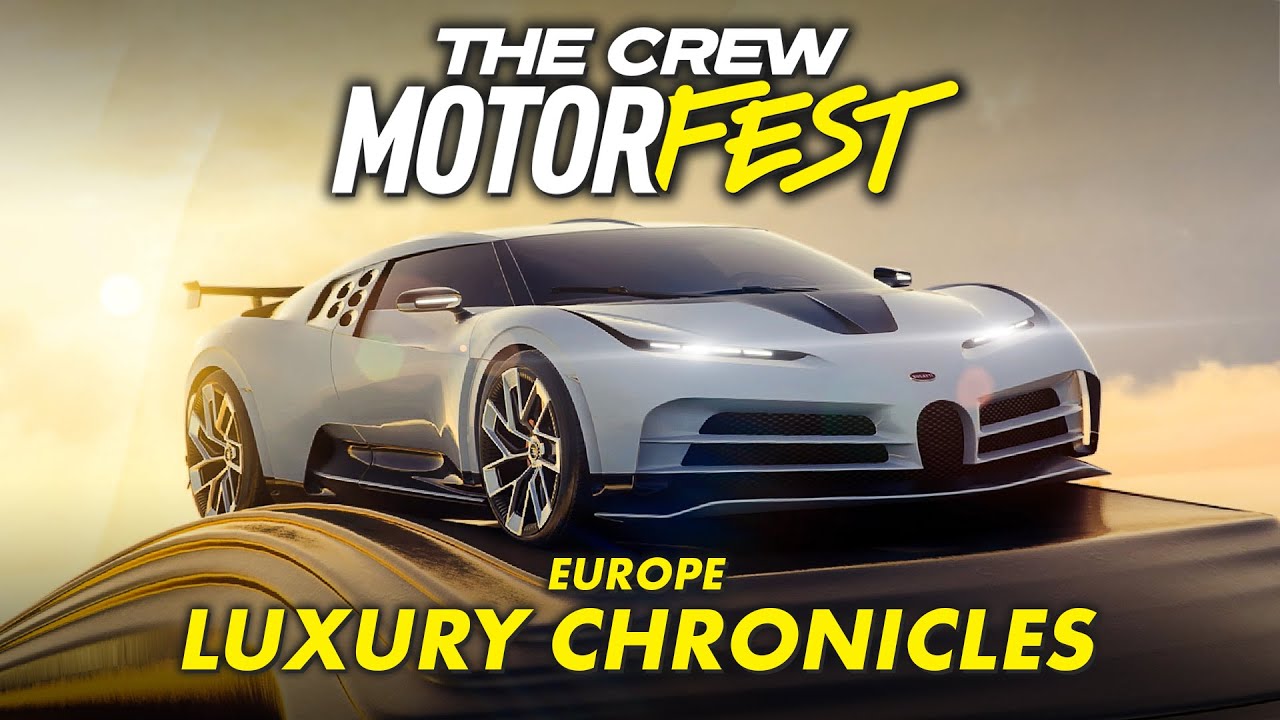 The Crew Motorfest | Плейлист Luxury Chronicles Europe (уровень сложности «Эксперт»)
