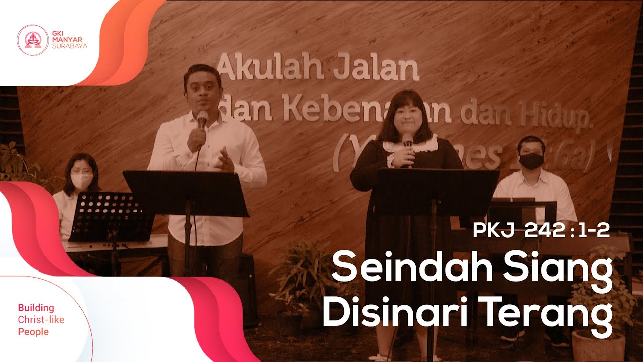 PKJ 242 : 1-2 | Seindah Siang Disinari Terang (Kunci F)