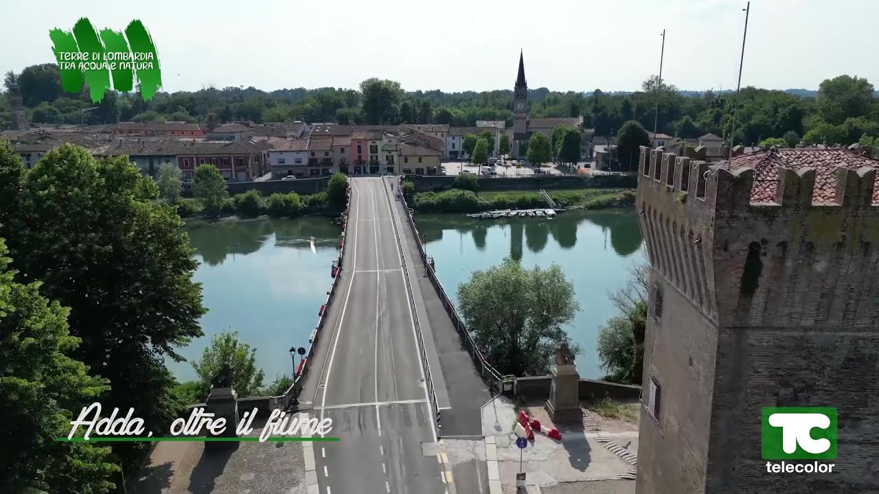 Terre di Lombardia: Adda oltre il fiume