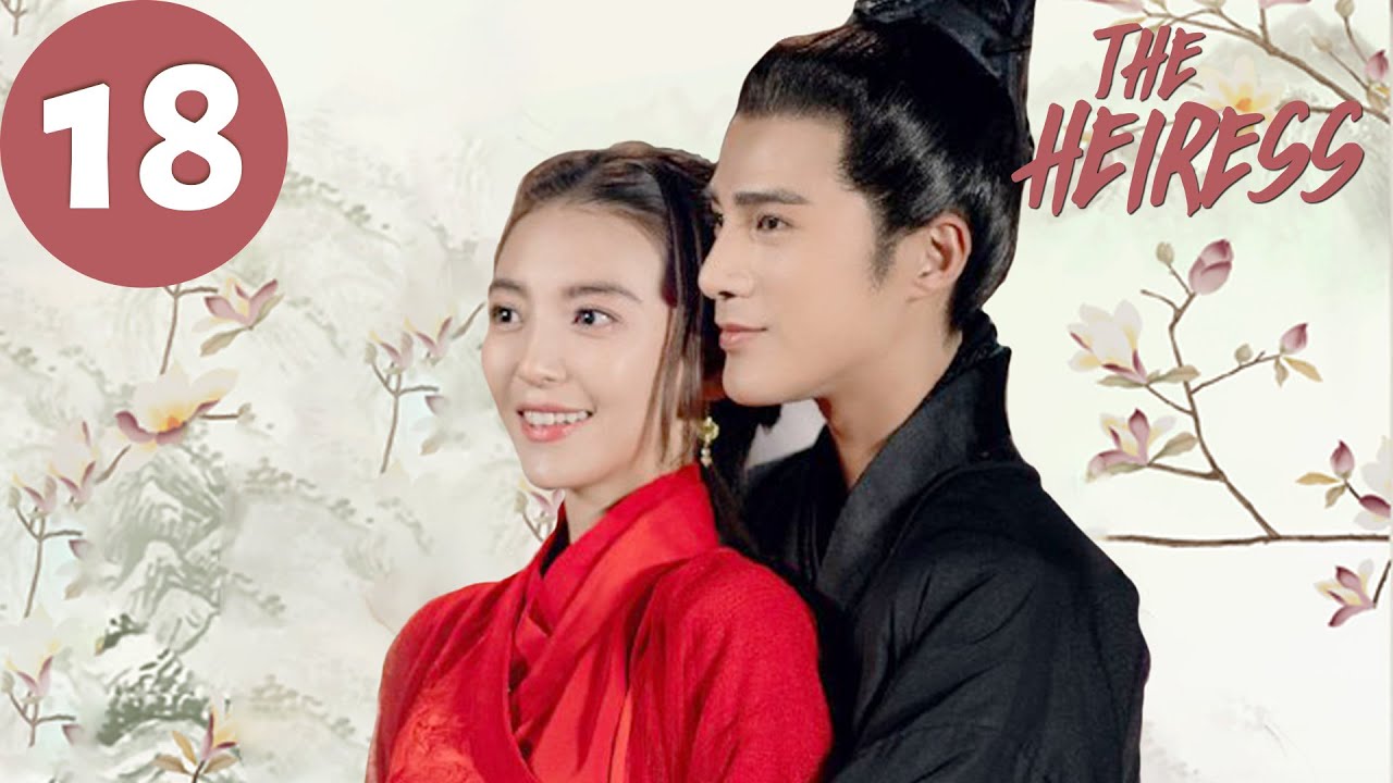 ENG SUB | The Heiress | EP18 | 女世子 | Jiang Chao, You Jingru