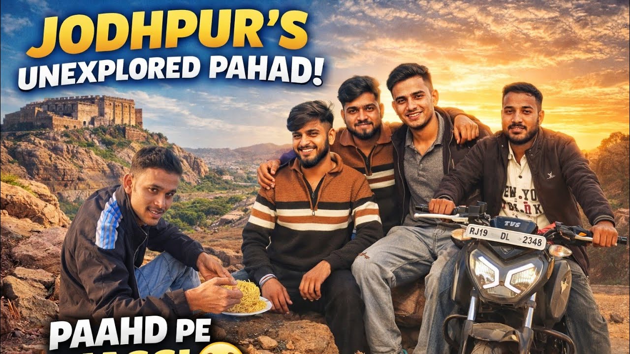 JODHPUR'S UNEXPLORED PAHAD || PAAHD PE MAGGI 😋 || SINGHBROVLOGS 