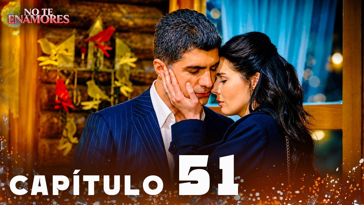 No Te Enamores Capítulo 51 | Doblaje En Español | Kaderimin Yazildigi Gun