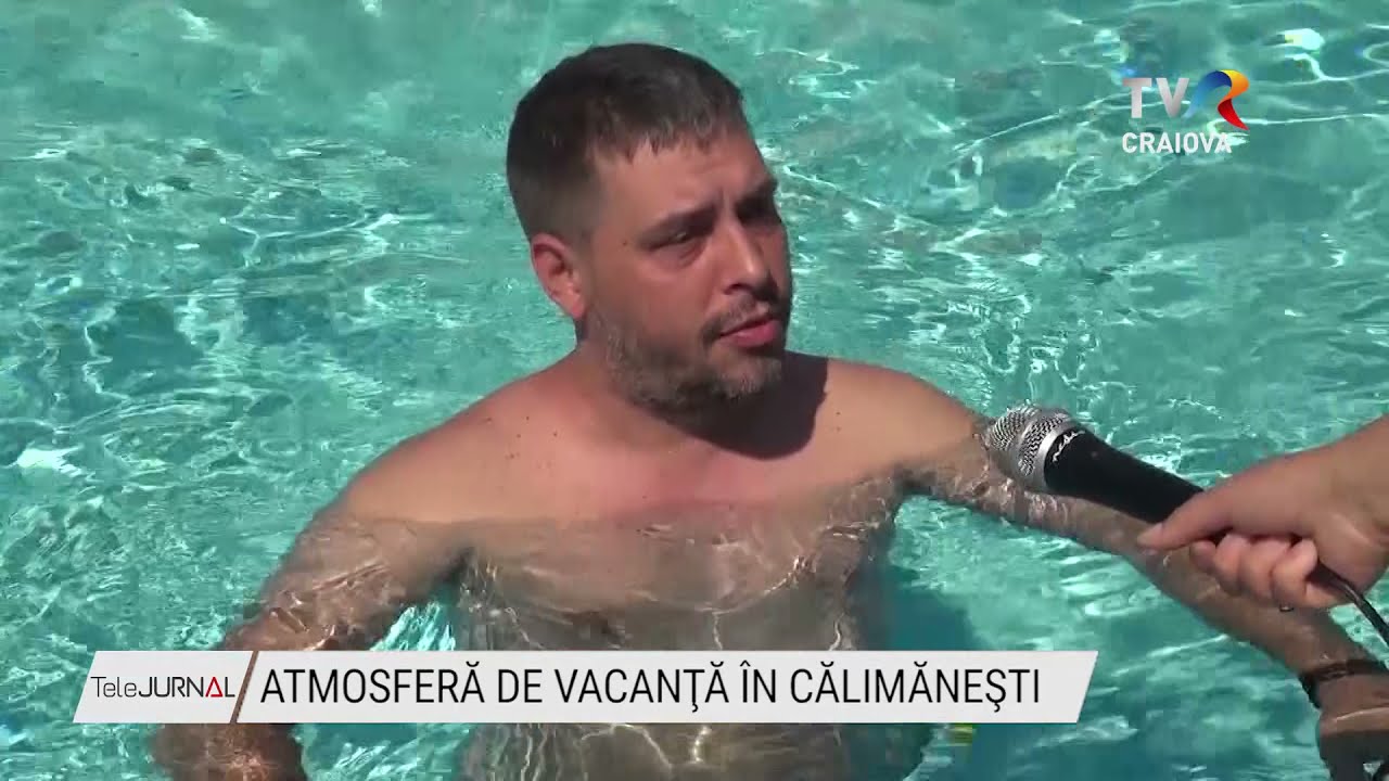 ATMOSFERĂ DE VACANŢĂ ÎN CĂLIMĂNEŞTI
