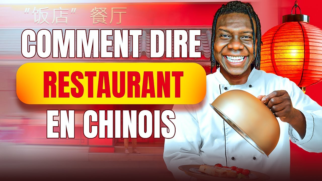 Comment dire “restaurant” en chinois (et bien l’utiliser !)
