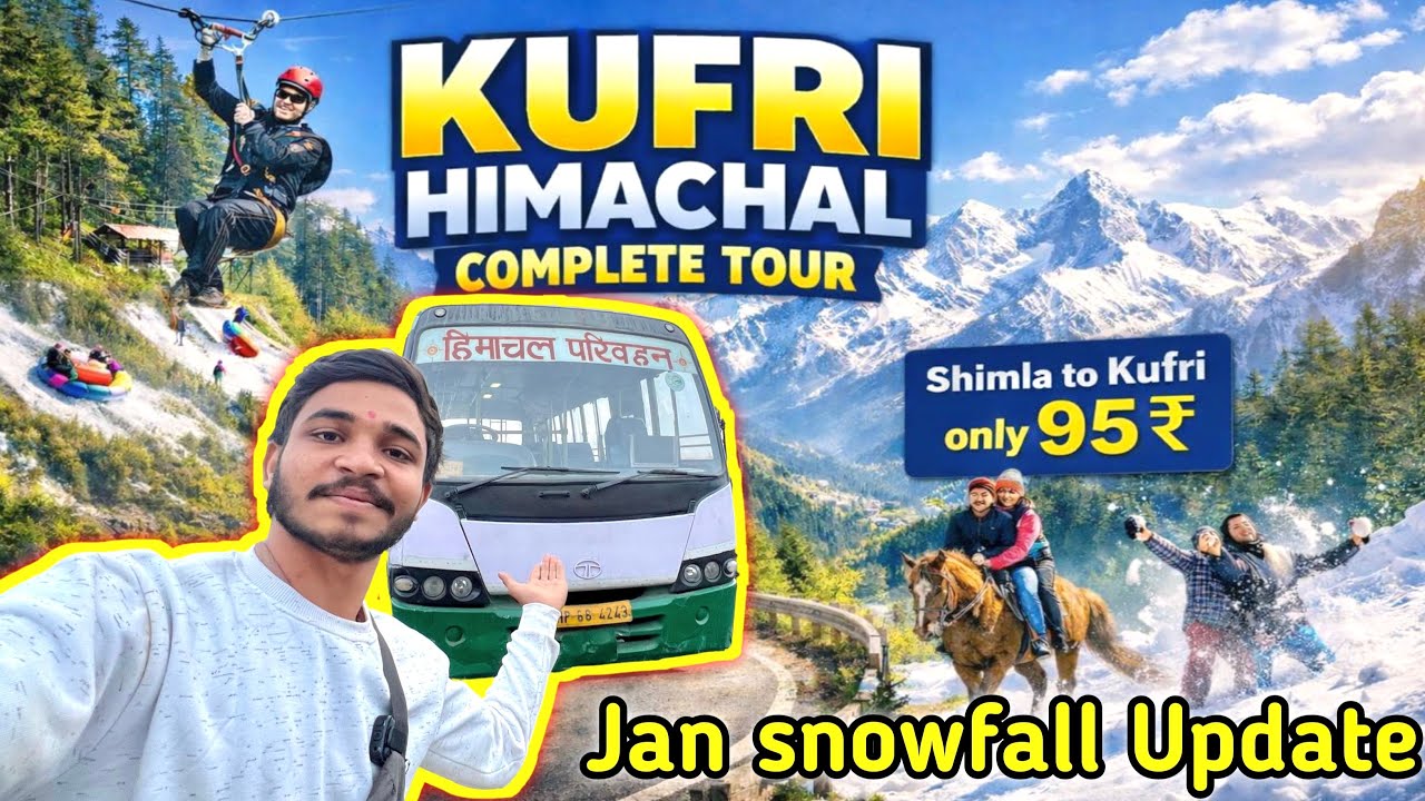 Shimla to Kufri by HRTC bus 🚌 only - 95 ₹ | Kufri Himachal complete tour | snowfall in Kufri ❄️ | ￼