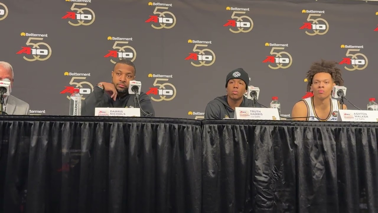 La Salle Post Game Press Conference with Coach Darris Nichols, Truth Harris and Ashton Walker