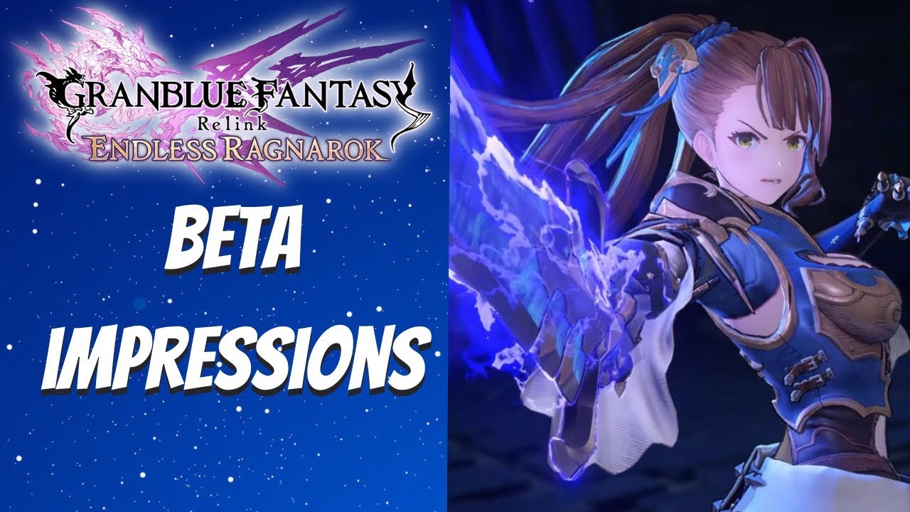 Granblue Fantasy Relink Beta: Endless Ragnarok IS CRAZY GOOD!