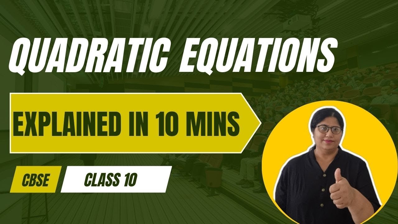 Quadratic Equations Explained in 10 minutes |Exam Recap |Class 10   #exam #class10 #education #maths