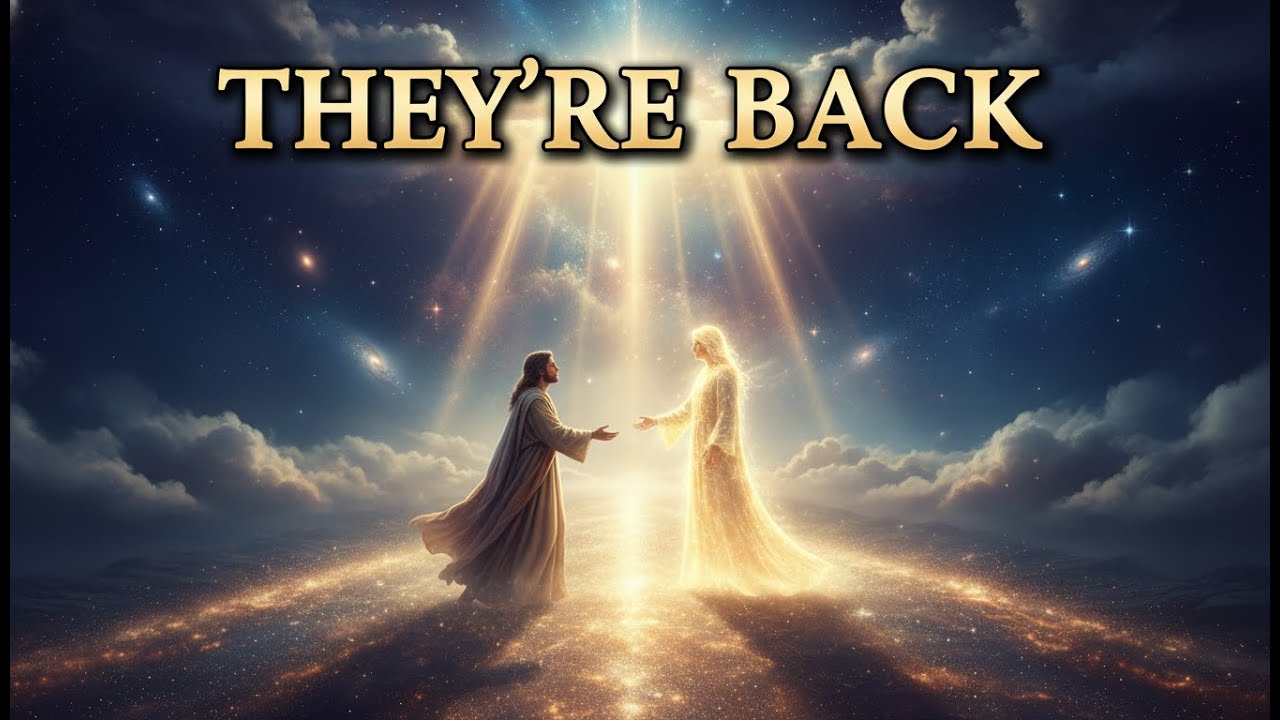 Why Chosen Ones are Receiving a Loved One Back with a Surprise Truth