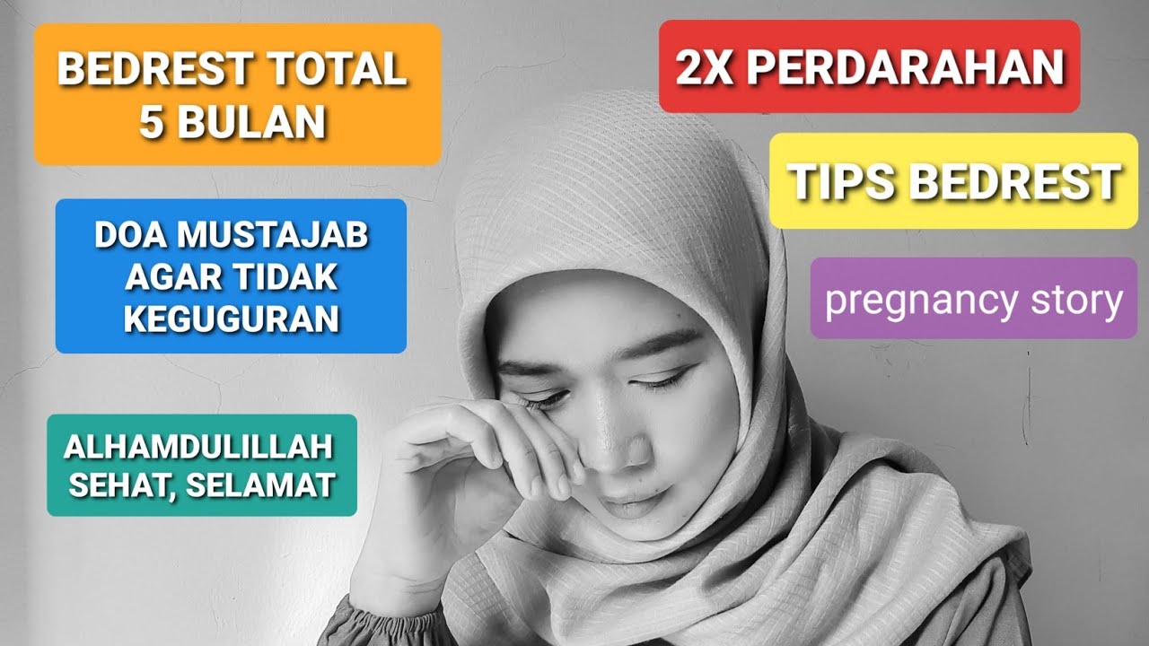 TIPS BEDREST SAAT HAMIL & DOA AGAR TIDAK KEGUGURAN