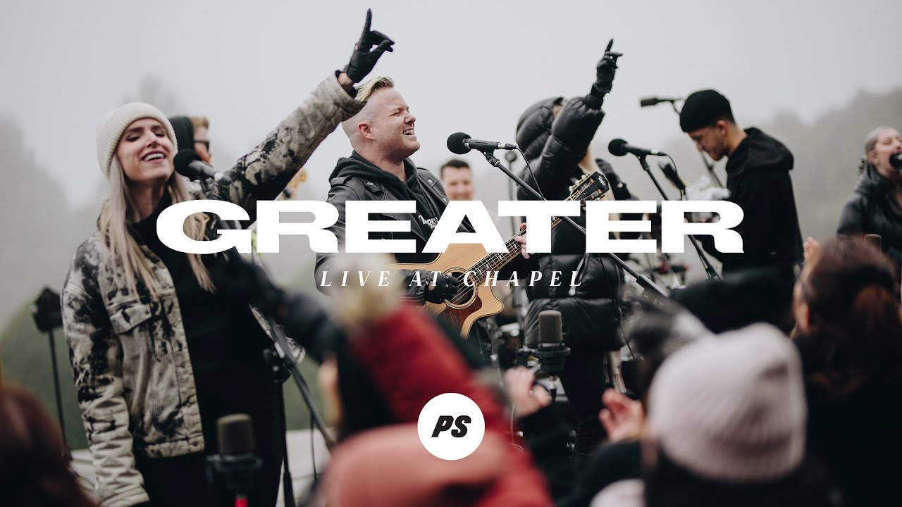 Greater | GREATER - Live At Chapel | Planetshakers Official Music Video