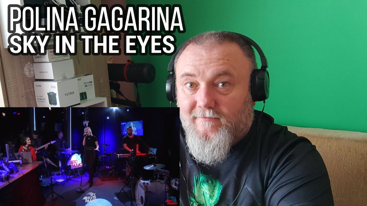 POLINA GAGARINA / Полина Гагарина - SKY IN THE EYES / Небо в Глазах  (REACTION)