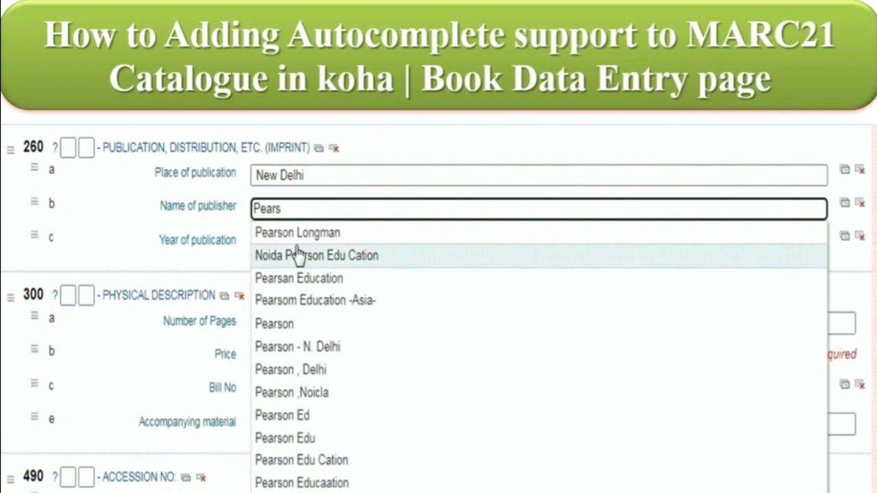 How to Adding Autocomplete support to MARC21 Catalogue in Book data entry